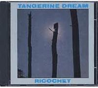 Tangerine Dream - Ricochet