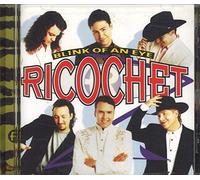Ricochet - Blink of an Eye