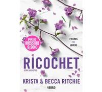 Ricochet (opération prix irrésistible) - T.2 Krista Ritchie (Auteur), Becca Ritchie (Auteur)