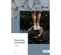 Ricochets à Ambialet