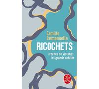 Ricochets - Camille Emmanuelle - Lgf - Poche - Essai