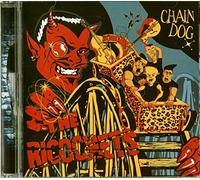 Ricochets - Chain Dog [Import]