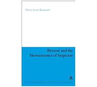 Ricoeur And The Hermeneutics Of Suspicion