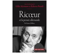 Ricoeur Et La Pensée Allemande - De Kant À Dilthey