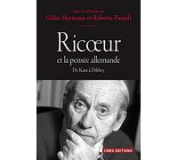 Ricoeur et la pensée allemande. De Kant à Dilthey