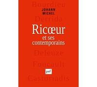 Ricoeur et ses contemporains: Bourdieu, Derrida, Deleuze, Foucault, Castoriadis