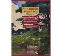 RICORDI ARIE ANTICHE - ANTIQUE ARIAS VOL.1 + CD - CHANT, PIANO Classical sheets Choral and vocal ensembles by PARISOTTI (2010-08-05)
