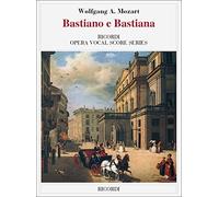 RICORDI MOZART W.A. - BASTIANO E BASTIANA - CHANT ET PIANO