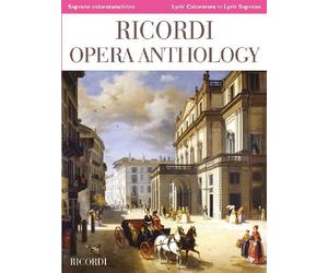 RICORDI OPERA ANTHOLOGY - CHANT ET PIANO - SOPRANO COLORATURA LIRICO