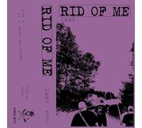 Rid Of Me - Last [Import]