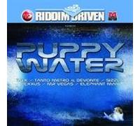 Various - Puppy Water (Riddim Driven) [Import]