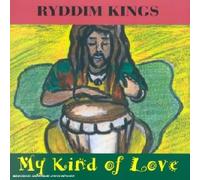Riddim Kings - My Kind of Love