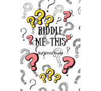 Riddle Me This