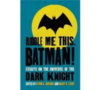 Riddle Me This Batman Riddle Me This Batman (Auteur)