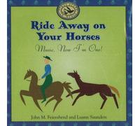 Ride Away On Your Horses Music-Now