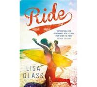 Ride (Blue) (Paperback) Lisa Glass, (Auteur)