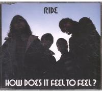 Ride - How Does It to Feel