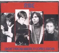 Ride - I Don't Know Where It Come [Import]
