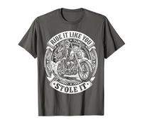 Ride Like You Stole It Biker Funny Dad Mens Motorcycle Lover T-Shirt