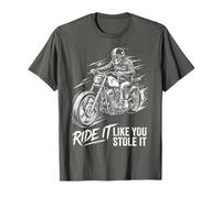 Ride Like You Stole It Biker Funny Dad Mens Motorcycle Lover T-Shirt