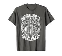Ride Like You Stole It Biker Funny Dad Mens Motorcycle Lover T-Shirt