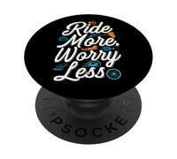 Ride More Worry Less Bike Surfing Lover PopSockets PopGrip Adhésif