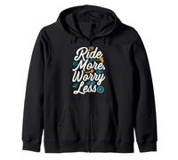 Ride More Worry Less Bike Surfing Lover Sweat à Capuche