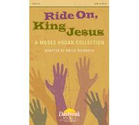 Ride On, King Jesus - SATB Collection - PART