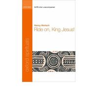[(Ride on, King Jesus: Vocal Score)] [Author: Nancy Wertsch] published on (October, 2008)