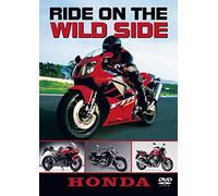 Ride On The Wild Side - Honda