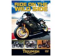 Ride On The Wild Side: Triumph [Import Anglais] (Import)
