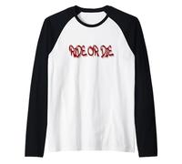 Ride Or Die Graffiti - Bold Urban Street Art Style Manche Raglan