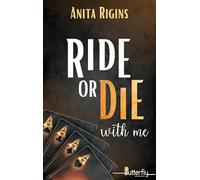 RIDE OR DIE WITH ME