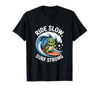 Ride Slow Surf Strong Turtle Wave Fun T-Shirt