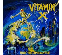 Vitamin X – Ride the Apocalypse – CD