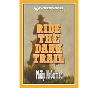 Ride The Dark Trail