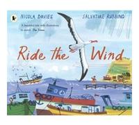 Ride the Wind by Nicola Davies Nicola Davies (Auteur)