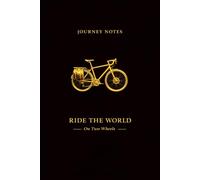 Ride the World: Journey Notes: Grid Notebook | 6 x 9 Inches | Cycling Travel Journal for Bike Adventures and Open Road Explorers