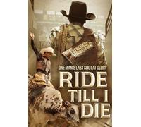 Ride Till I Die [Digital Video Disc]
