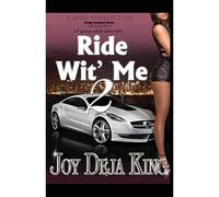 Ride Wit' Me Part 2