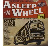 Ride with bob and asleep at the wheel CD