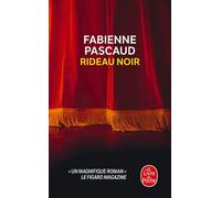 Rideau noir - Fabienne Pascaud - Lgf - Poche - Roman