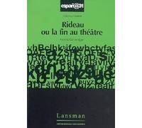 Rideau Ou La Fin Au Theatre