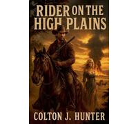 Rider on the High Plains