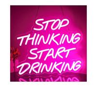 Riderai enseigne lumineuse au néon Arrêtez de penser commencez à boire pour un panneau néon des lumières LED personnalisées des lampes murales pour bar studio restaurant ART(C)