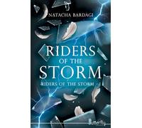 Riders of the storm - Natacha Bardagi - Butterfly Eds - broché - Roman