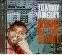 Ridgely, Tommy - King of the Stroll