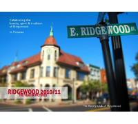 Ridgewood 2010/11: The Year In Pictures: Celebrating the beauty, spirit and tradition of Ridgewood. In pictures. (Volume 1)