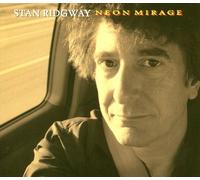 Ridgway, Stan - Neon Mirage