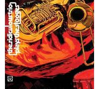 Ridiculous Trio Plays The Stooges